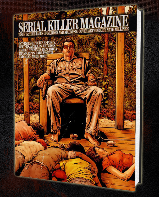 SERIAL KILLER MAGAZINE ISSUE 15